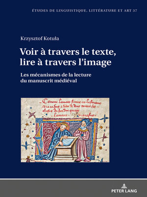 cover image of Voir à travers le texte, lire à travers l'image